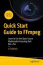 Quick Start Guide to FFmpeg
