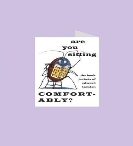Are you sitting comfortably? The book jackets of Edward Bawden