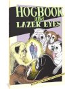 Hogbook and Lazer Eyes