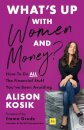 What’s Up With Women and Money?