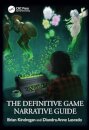 The Definitive Game Narrative Guide
