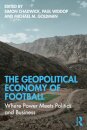 The Geopolitical Economy of Football