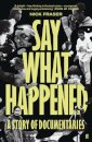 Say What Happened