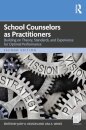 School Counselors as Practitioners