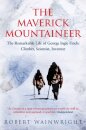 The Maverick Mountaineer