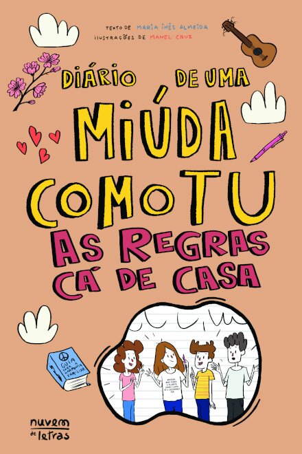 As Regras Cá De Casa (Diário De Uma Miúda Como Tu 17)