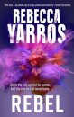 Rebel (Renegades # 3)