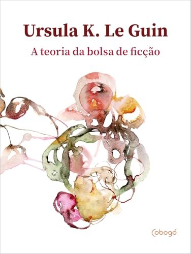 A Teoria Da Bolsa De Ficção