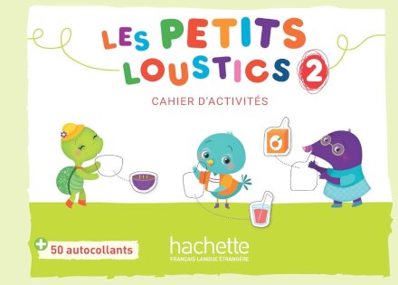 Les Petits Loustics 2 Cahier d'activités