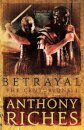Betrayal: The Centurions I