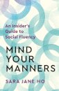 Mind Your Manners