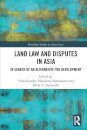 Land Law and Disputes in Asia