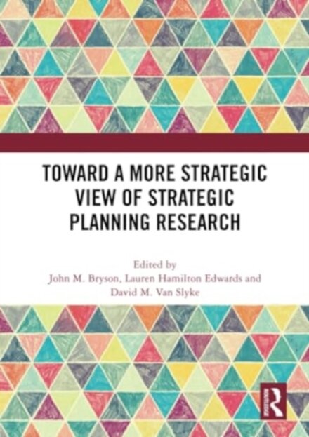 Toward a More Strategic View of Strategic Planning Research