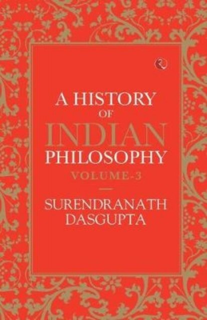 A History of Indian Philosophy