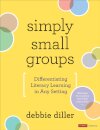 Simply Small Groups