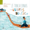 Zé Trinca-espinhas e as Letras do Lago