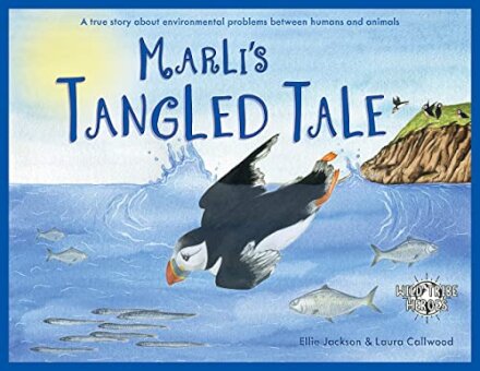 Marli's Tangled Tale : A True Story About Plastic In Our Oceans