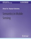 Semantics in Mobile Sensing