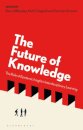 The Future of Knowledge
