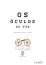 Os Óculos de Ver