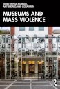 Museums and Mass Violence