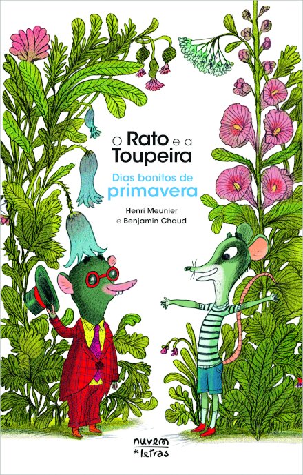 O Rato E A Toupeira: Dias Bonitos De Primavera