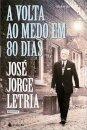 A Volta Ao Medo Em 80 Dias