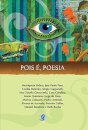 Pois é, Poesia: antologia de poesias para jovens