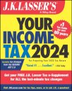 J.K. Lasser's Your Income Tax 2024