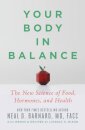 Your Body in Balance : The New Science of Food, Hormones, and Health