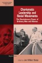 Charismatic Leadership and Social Movements