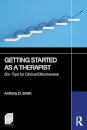Getting Started as a Therapist