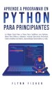 Aprende a Programar en Python Para Principiantes