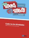 Novo Tu cá tu lá! Nível A2 Caderno de Atividades 2025