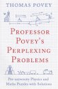 Professor Povey'S Perplexing
