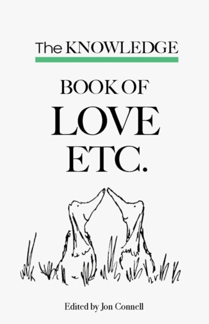 The Knowledge book of Love etc.