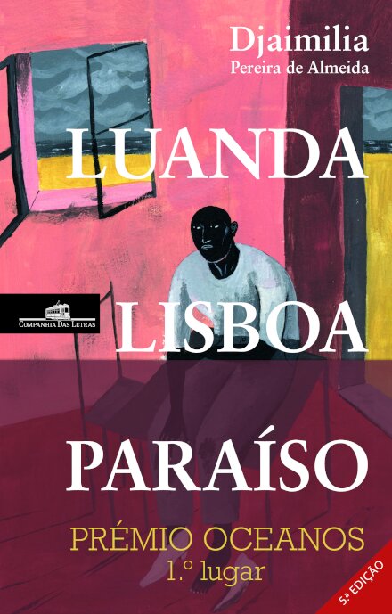 Luanda, Lisboa, Paraíso