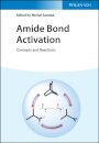 Amide Bond Activation