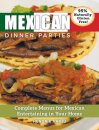 Mexican Dinner Parties