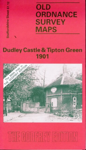 Dudley Castle and Tipton Green 1901