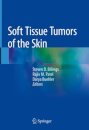 Soft Tissue Tumors of the Skin