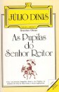 As Pupilas Do Senhor Reitor