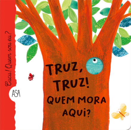Truz, Truz! Quem Mora Aqui?