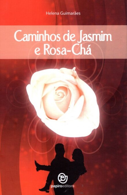 Caminhos de Jasmim e Rosa-Chá