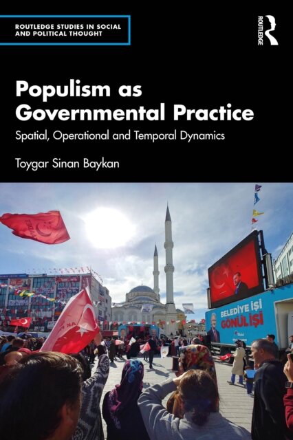 Populism as Governmental Practice