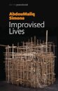 Improvised Lives