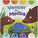 Vencer os Medos