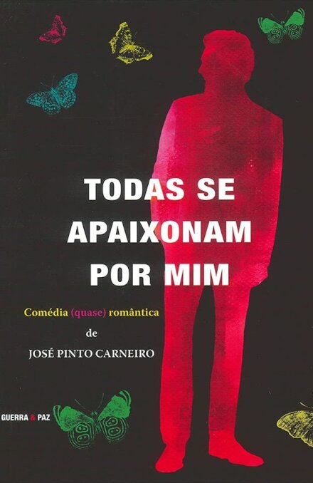Todas Se Apaixonam Por Mim