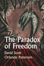 The Paradox of Freedom
