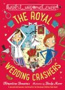 The Royal Wedding Crashers